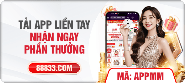 Tải app liền tay nhận ngay phần thưởng